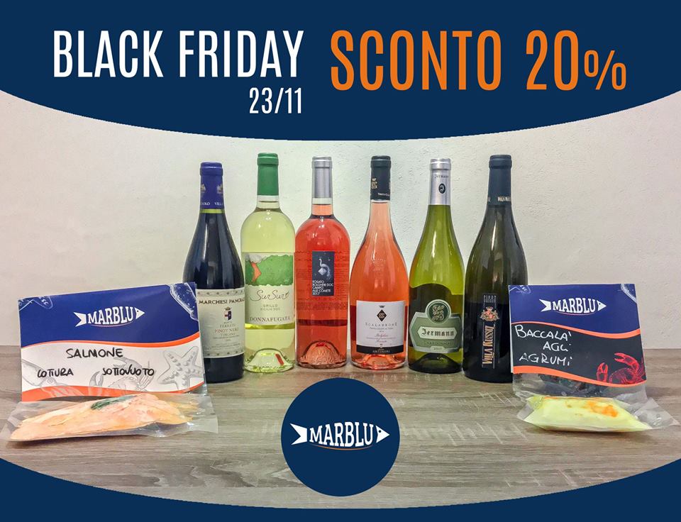 BLACK FRIDAY -20% su prodotti a marchio Marblu e Vini